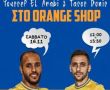 Στο OrangeShop Ελ Αραμπί και Δώνης!